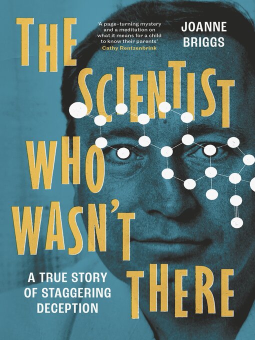 Title details for The Scientist Who Wasn't There by Joanne Briggs - Available